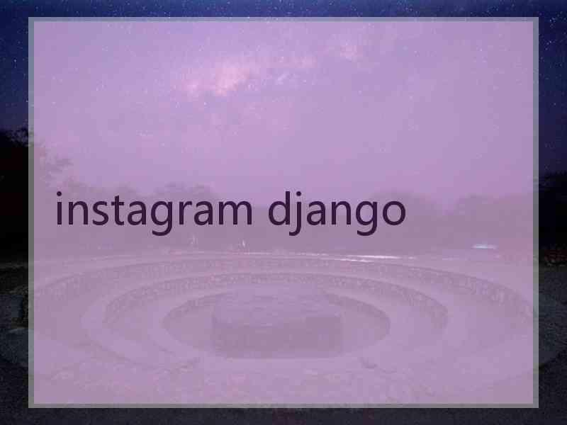 instagram django