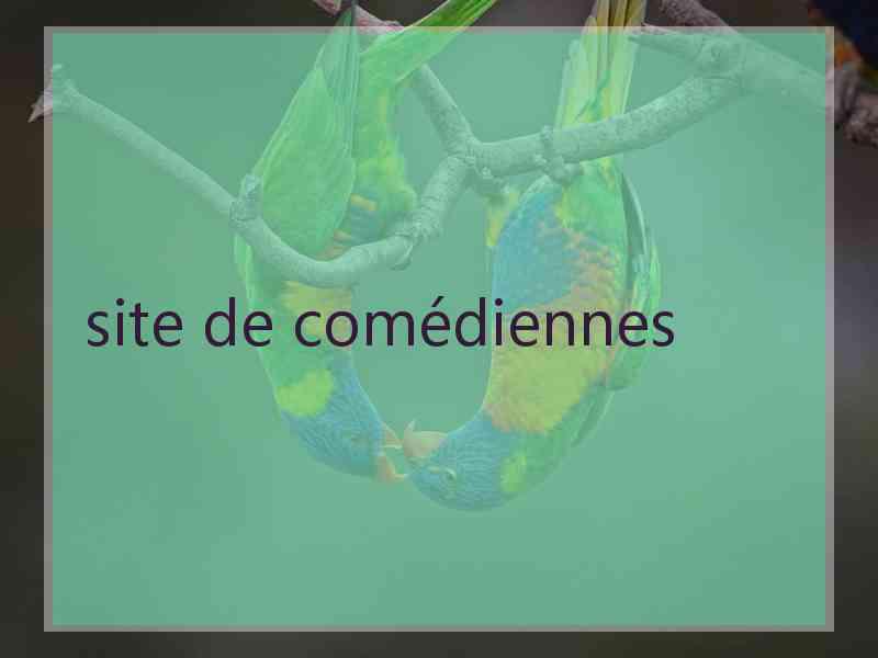 site de comédiennes