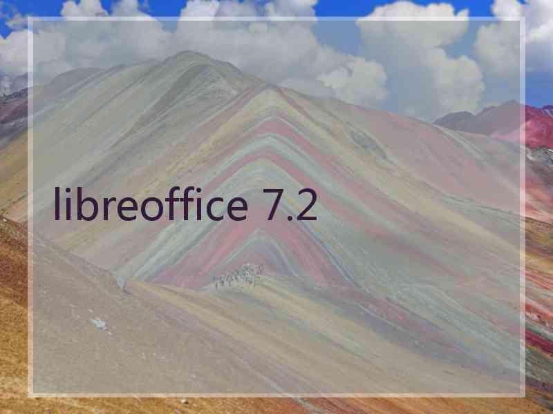 libreoffice 7.2