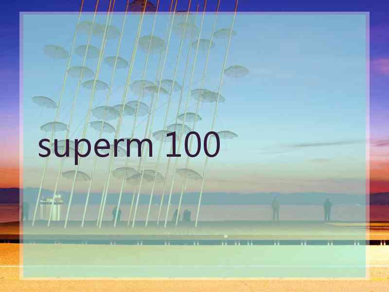 superm 100