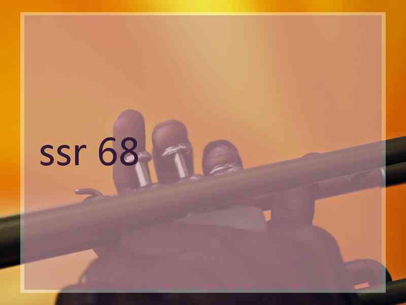 ssr 68