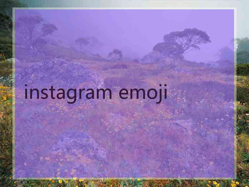 instagram emoji