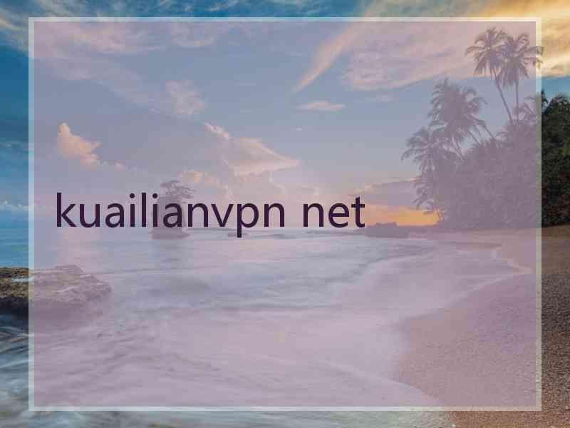 kuailianvpn net